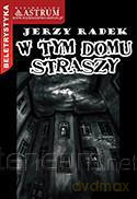 W Tym Domu Straszy [KSIĄŻKA]