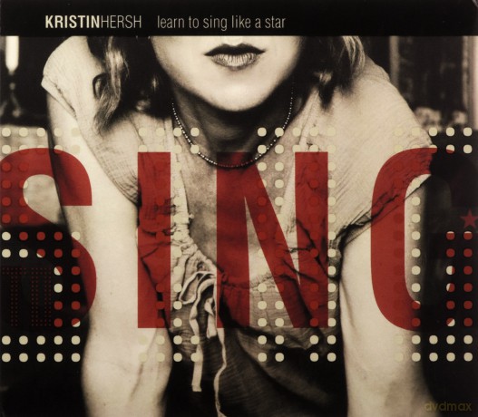 Kristin Hersh: Learn to Sing Like a Star [CD]