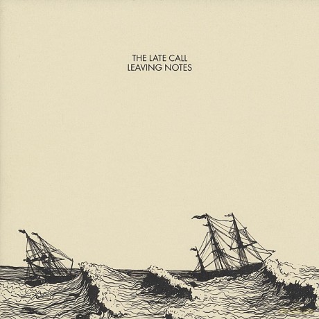 Late Call: Leaving Notes [CD]