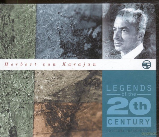 Herbert Von Karajan: Legends of the 20th Century [CD]