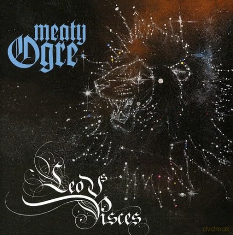 Meaty Ogre: Leo vs. Pisces [CD]