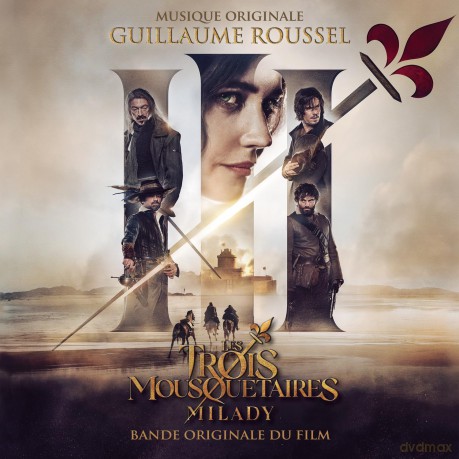 Guillaume Roussel: Les 3 Mousquetaires Milady [CD]
