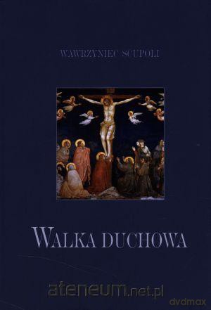 Walka duchowa [KSIĄŻKA]