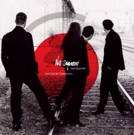 No Square: Les Lois De L'Ephemere [CD]