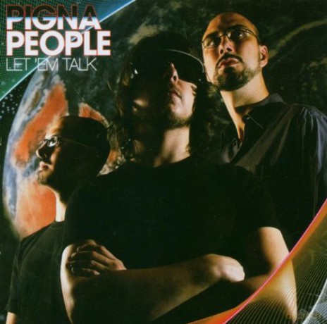 Pigna People: Let 'Em Talk [CD]