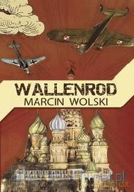 Wallenrod - Marcin Wolski [KSIĄŻKA]