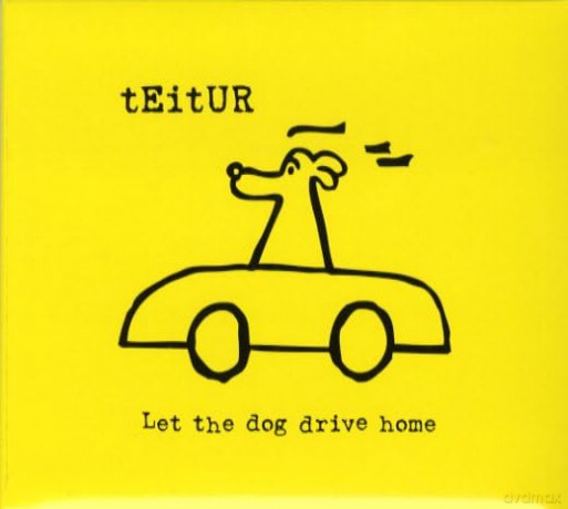 Teitur: Let the Dog Drive Home [CD]