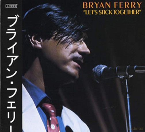 Bryan Ferry: Lets Stick Together [CD]