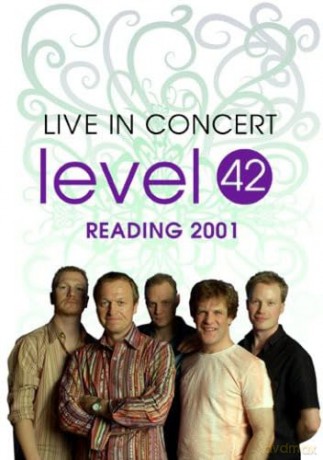 Level 42: Level 42 - Live in Concert, Reading 2001 [CD]