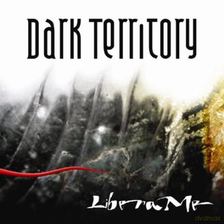 Dark Territory: Libera Me [CD]