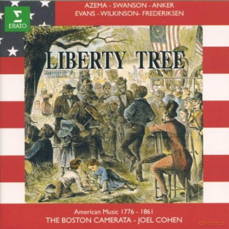 Joel Cohen: Liberty Tree: Early American Music 1776-1861 [CD]