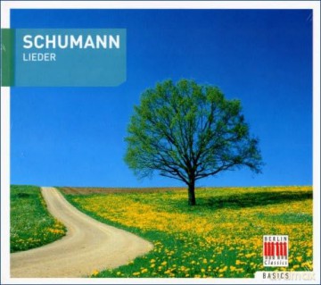 Robert Schumann: Lieder [CD]