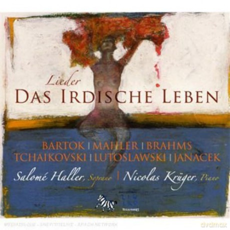 Salome Haller: Lieder - Das Irdische Leben [CD]