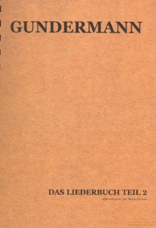 Gerhard Gundermann: Liederbuch 2 [CD]