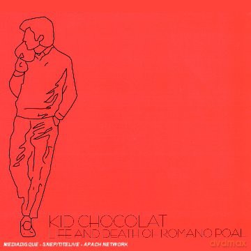 Kid Chocolat: Life and Death of Romano Poal [CD]