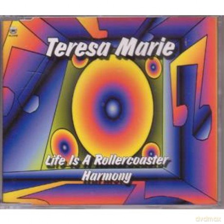 Teresa Marie: Life Is A Rollercoaster [CD]