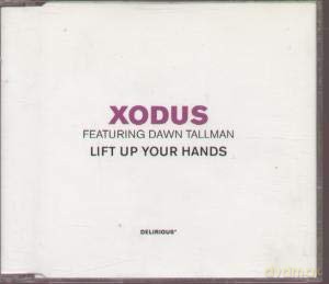 Xodus: Lift Up Your Hands [CD]