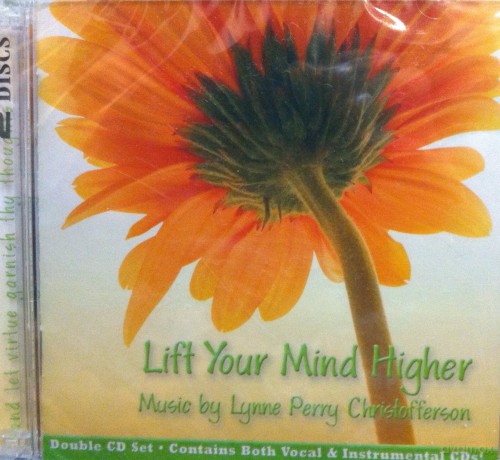 Lynne Perry Christofferson: Lift Your Mind Higher [CD]