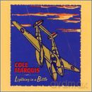 Cole Marquis: Lightning In A Bottle [CD]