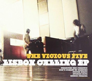 Vicious Five: Lisbon Calling [CD]