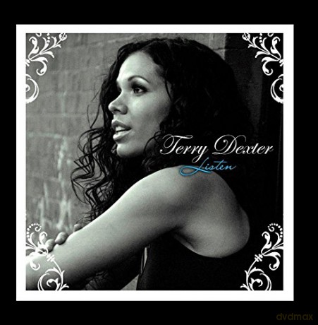 Terry Dexter: Listen [CD]