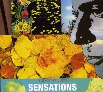 Sensations: Listen To My Shapes [CD]