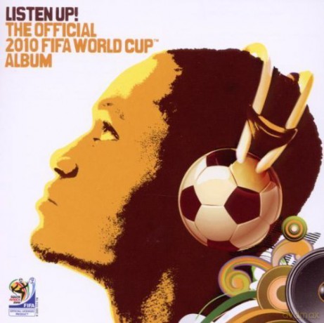 Listen Up! The Official 2010 Fifa World Cup Album By Various Artists Audio [CD]