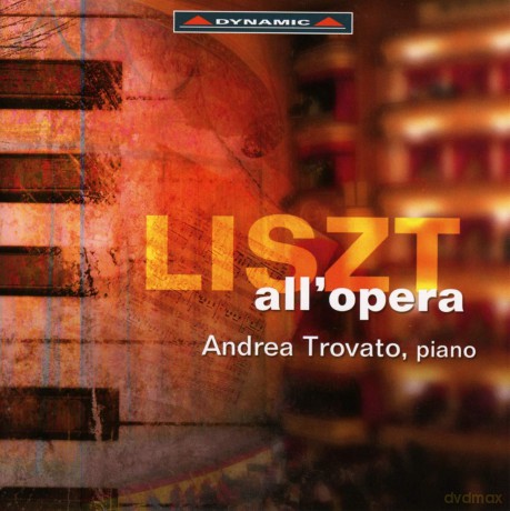 Andrea Trovato: Liszt: All'opera [CD]
