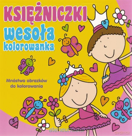 Wesoła kolorowanka - Księżniczki [KSIĄŻKA]