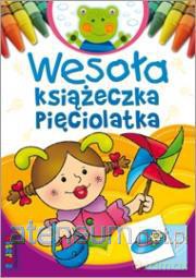 Wesoła książeczka pięciolatka [KSIĄŻKA]