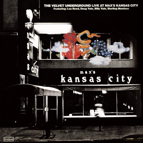 The Velvet Underground: Live At Maxs Kansas City [CD]