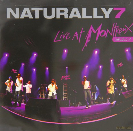 Naturally 7: Live at Montreux 2007 [CD]