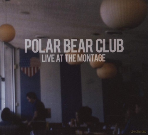 Polar Bear Club: Live at the Montage Theatre [CD]