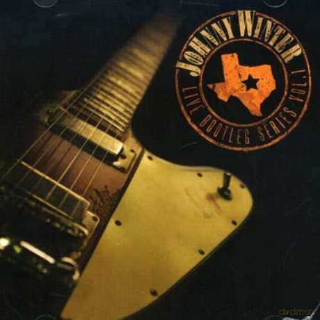 Johnny Winter: Live Bootleg Series vol.1 [CD]