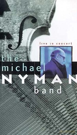 Michael Nyman Band: Live Concert [CD]