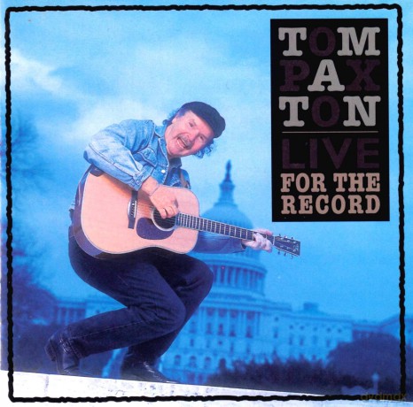 Tom Paxton: Live For The Record [CD]
