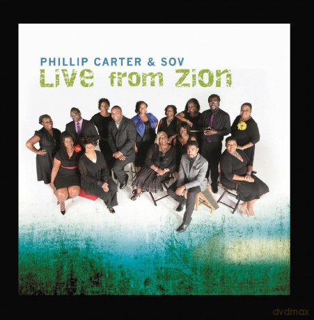 Phillip Carter: Live From Zion [CD]