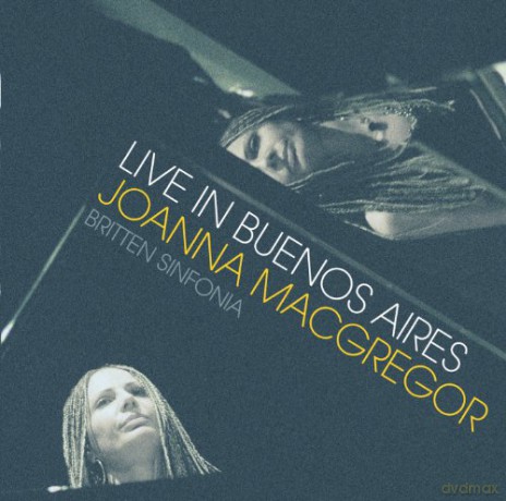 Joanna Macgregor: Live in Buenos Aires [CD]