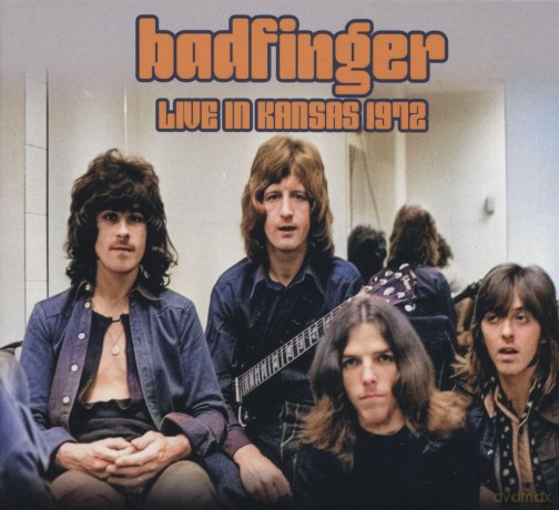 Badfinger: Live In Kansas 1972 [CD]