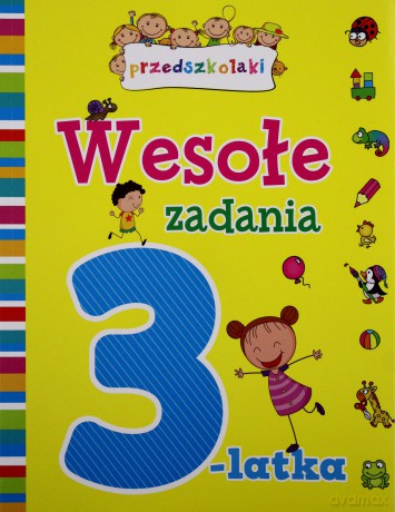 Wesołe zadania 3 latka [KSIĄŻKA]