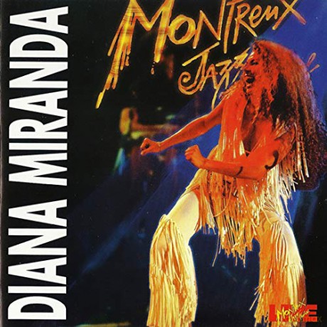 Diana Miranda: Live Montreux [CD]
