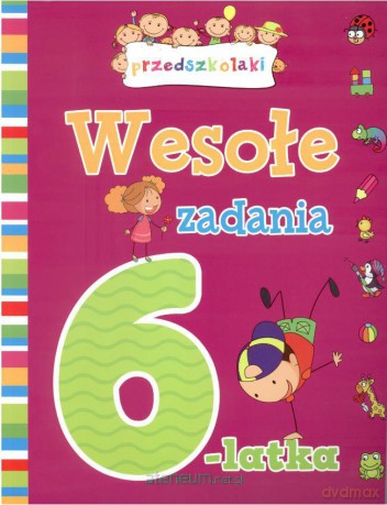 Wesołe zadania 6 latka [KSIĄŻKA]
