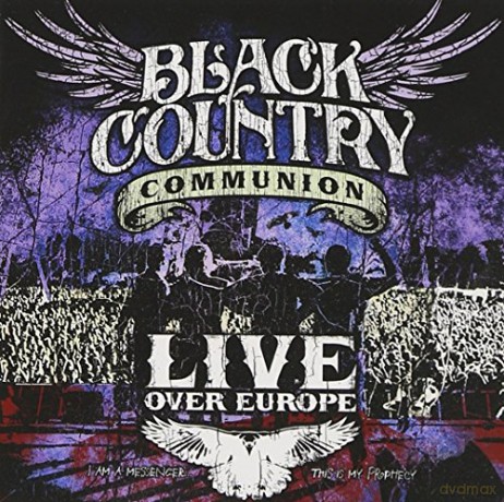 Black Country Communion: Live Over Europe [CD]