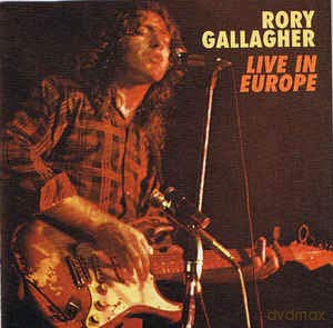 Rory Gallagher: Live! in Europe [CD]