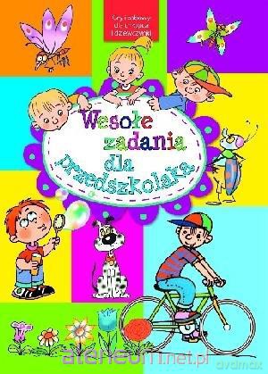 Wesołe zadania dla przedszkolaka [KSIĄŻKA]