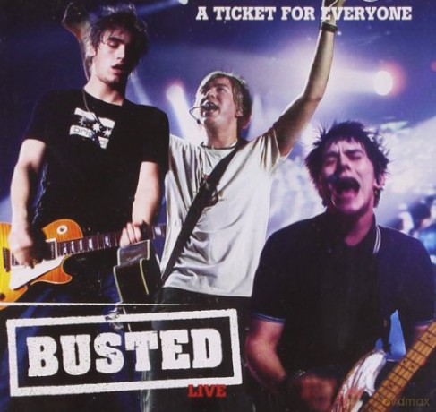 Busted: Live-a Ticket for Everyone [CD]
