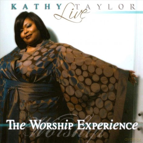 Kathy Taylor: Live: Worship Experience [2CD]