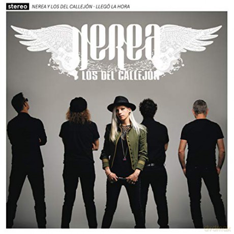 Nerea Y Los Del Callejon: Llego La Hora [CD]