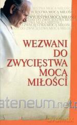 Wezwani do zwycięstwa mocą miłości [KSIĄŻKA]