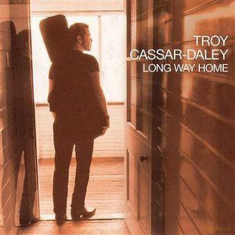 Troy Cassar-Daley: Long Way Home [CD]